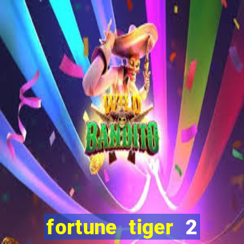 fortune tiger 2 revenge demo